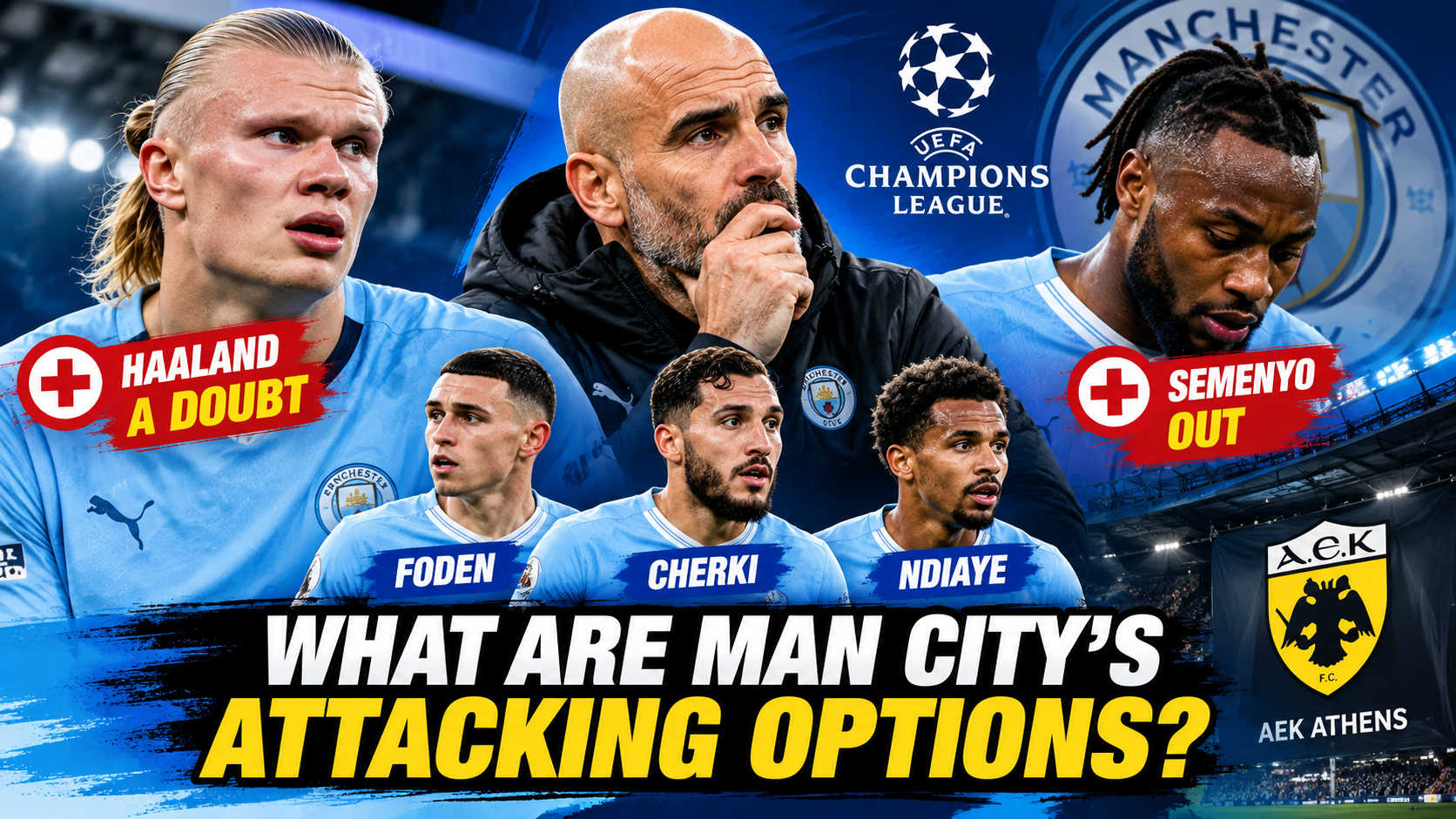 Haaland a Doubt, Semenyo Out: What Are Manchester City’s Attacking Options?